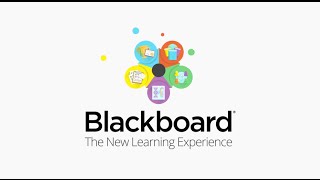 Blackboard - The New Learning Experience Blackboard - The New Learning Experience