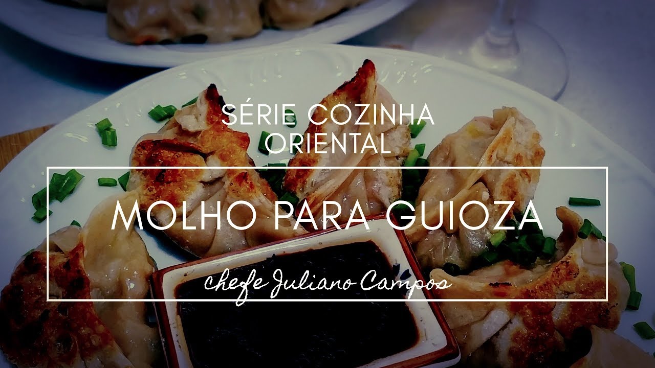 COMO FAZER MOLHO DE GUIOZA - #AULA4 Série recitas Orientais.