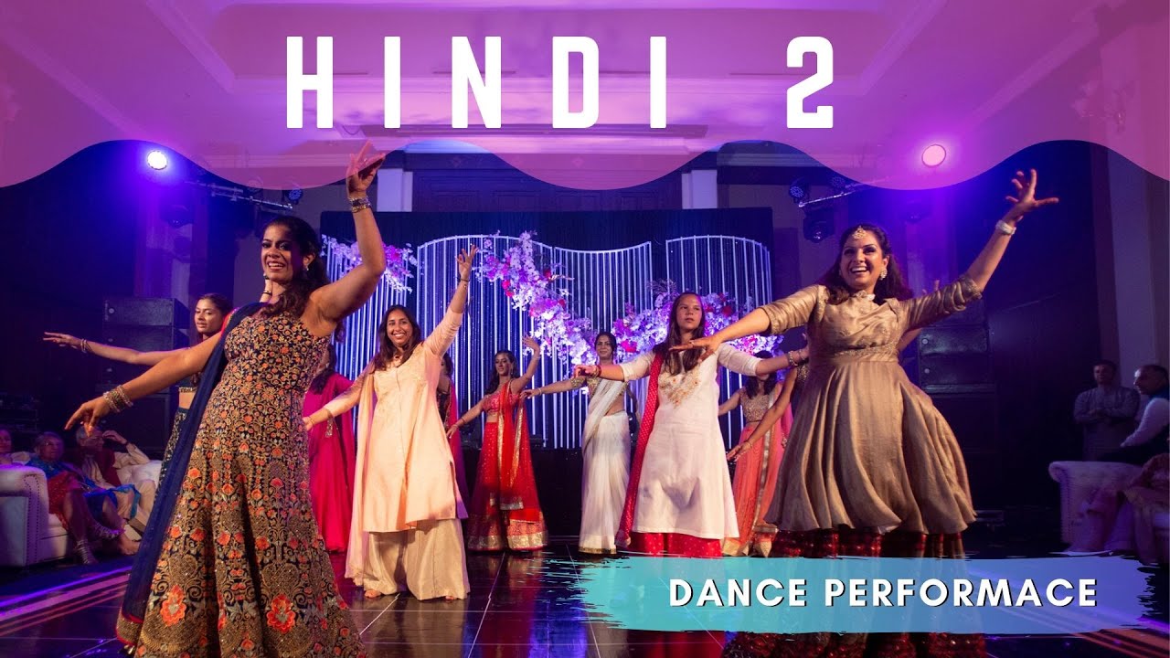 Hindi | Sangeet | Indian Wedding Dance Performance - YouTube