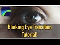 Blinking Eye Transition Tutorial - LumaFusion