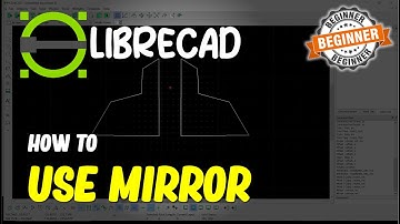 Librecad How To Mirror