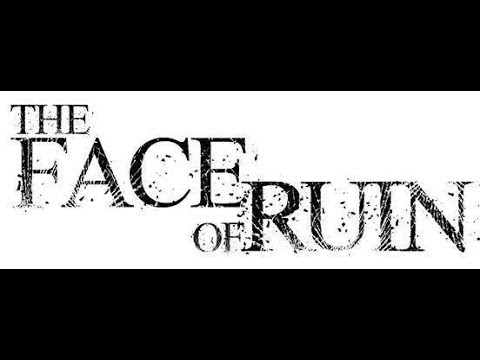 The Face of Ruin @ Beermageddon Day 3 - 26.8.18