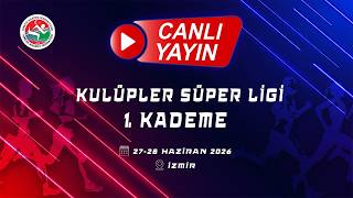 KULÜPLER SÜPER LİGİ 1. KADEME 2. GÜN