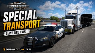 Police Escort for a Giant Tire Haul! 🚔 | Oklahoma City → Tulsa | ATS Special Transport