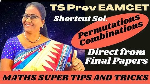 TS Prev EAMCET-2021 Permutatns combinatns Shortcut Sol. @MATHSSUPERTIPSANDTRICKS