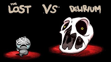 How 2 kill Delirium in 3 seconds as Tainted Lost