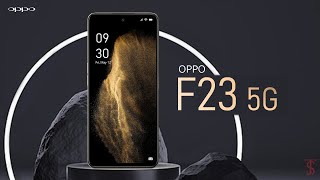 Oppo F23 5G Price, Official Look, Design, Camera, Specifications, Features | #OppoF23 #5G