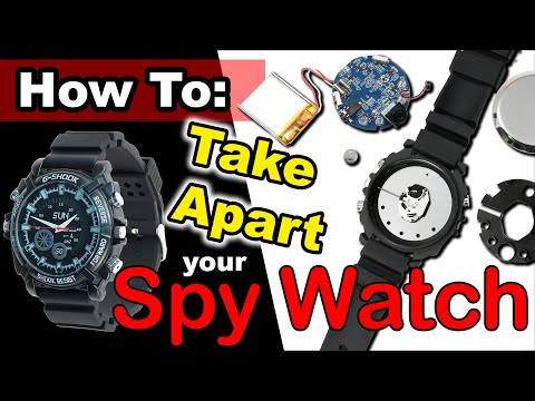 How To Completely Disassemble a Typical Spy Watch