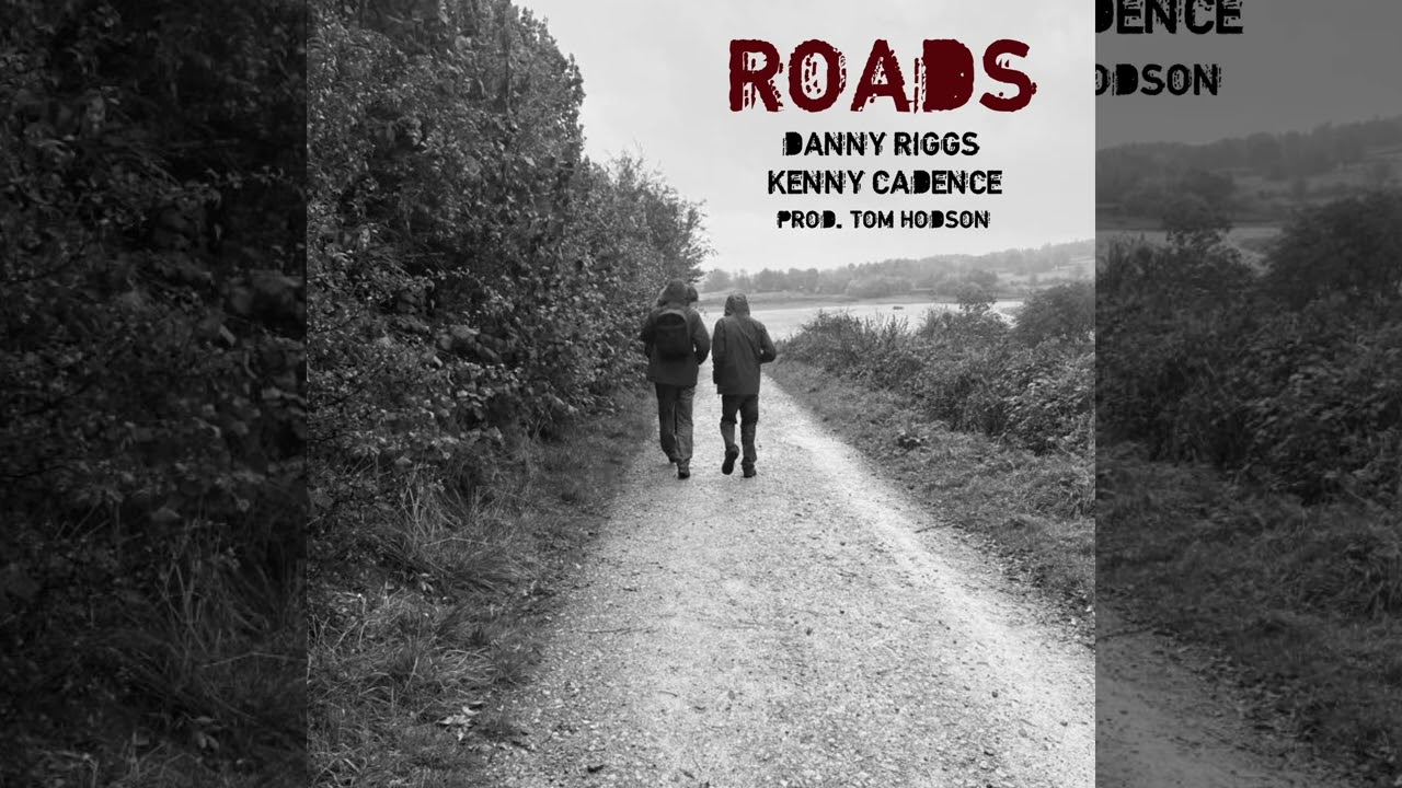Danny Riggs - Roads ft. Kenny Cadence (Audio)
