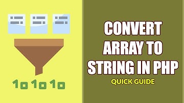 5 Ways To Convert Array To String In PHP