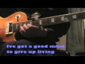 Ive got a good mind to give up living  guitar tutor  1st solo