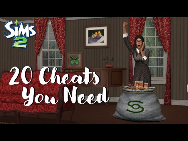 The Sims 2 cheat sheet