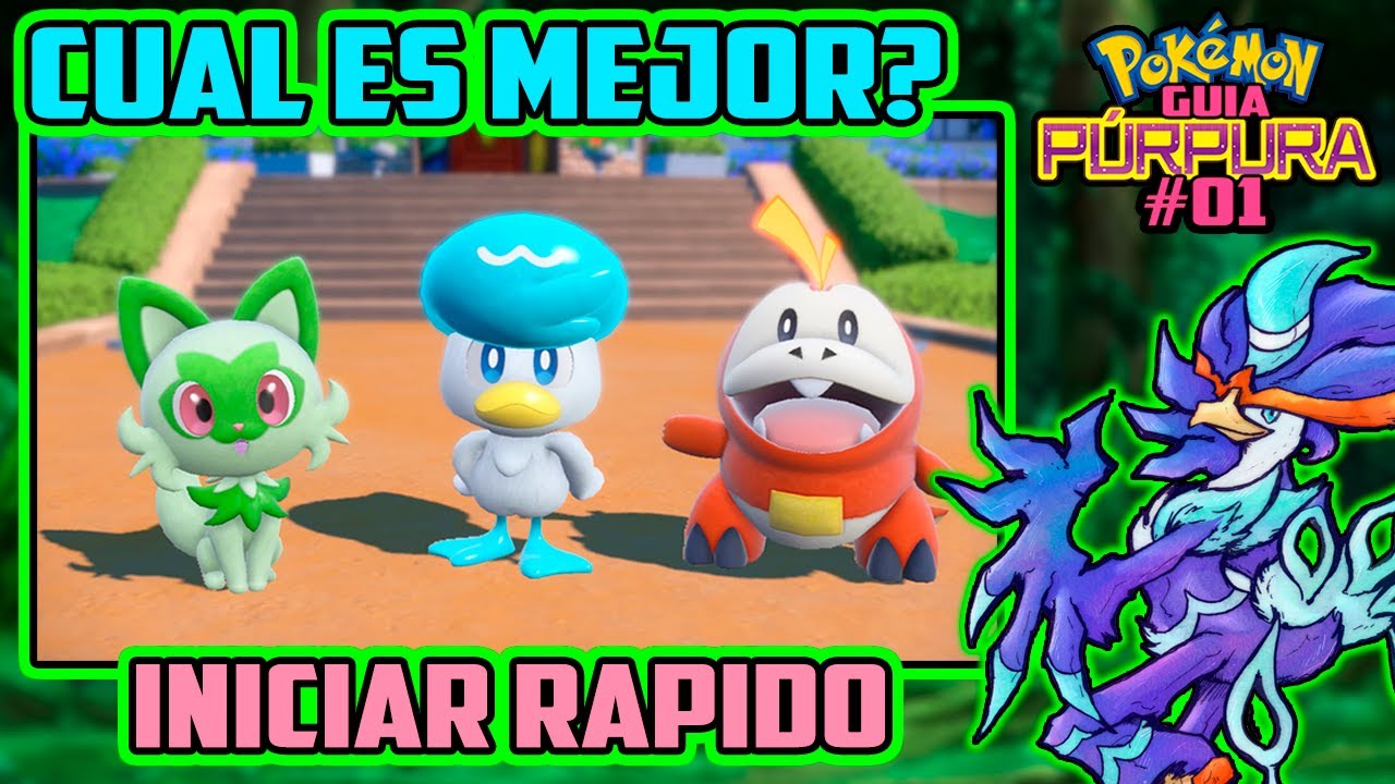 Pokémon Escarlata y Pokémon Púrpura ¿Cuál es el mejor inicial para empezar?  - JustNeko