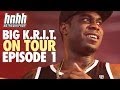Big K.R.I.T. "4Eva N A Tour" (Behind-The-Scenes - Episode 1)