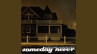 Watch Someday Never To You This May Concern video