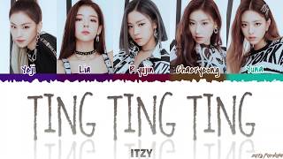 ITZY - 'TING TING TING' (with Oliver Heldens) Lyrics [Color Coded_Han_Rom_Eng]