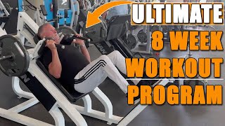 The Ultimate 8 Week Workout Program