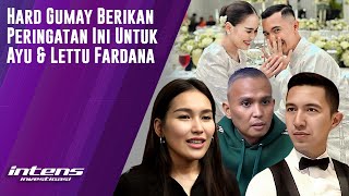 Hard Gumay Peringatkan Ayu & Lettu Fardana Setelah Menikah | Intens Investigasi | Eps 3449