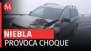 Densa neblina en la carretera México-Tuxpan provoca doble carambola