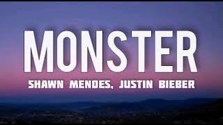 Shawn Mendes, Justin Bieber - Monster Letralyrics