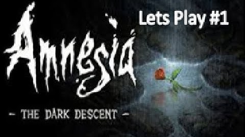 Amnesia The Dark Descent || Part 1 || Stay out of the Water!