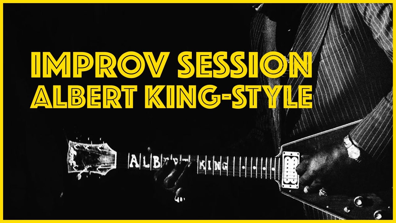 Improv Session 2: Blues Albert King-Style - YouTube