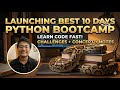 Python Bootcamp in 10 Days! From ZERO to CODING HERO