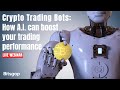 A.I. in Crypto Trading - How to maximize your profit? [Free Webinar]