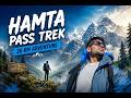 Hampta Pass Trek: 26KM Through Himachal's Most Insane Landscapes