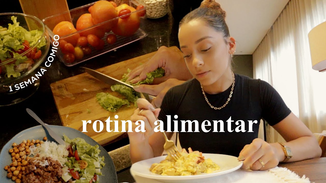 O que eu como em 1 semana: vida real e praticidade | EP.  04