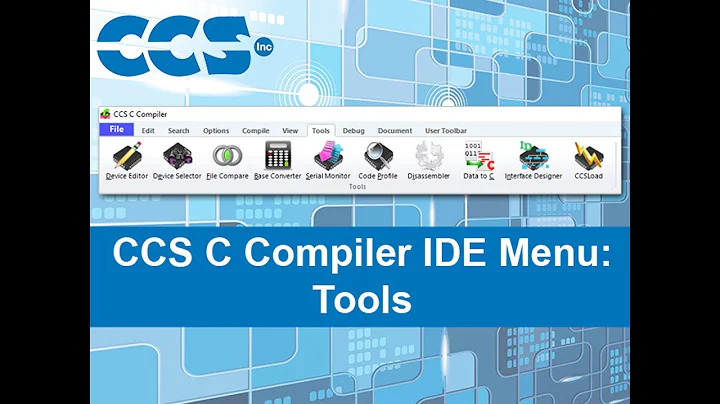 CCS C Compiler IDE Menu: Tools