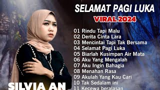 Lagu Pop Melayu Terbaru 2024 ~ Lagu Melayu Terpopuler 2023 Bikin Baper  - Silvia An