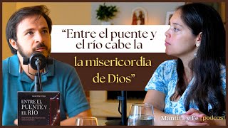 Duelo por suicidio y misericordia: Cuando el dolor se cruza con la fe | Mantita & Fe 3X16