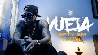 Vuela - Lefty SM (Letra)