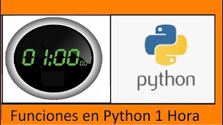 Funciones en Python en una hora. For  Beginners