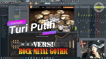 Turi Putih Versi Rock Metal Gothic | Coartzeph