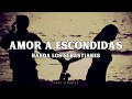 Banda Los Sebastianes - 'Amor A Escondidas' (Letra)