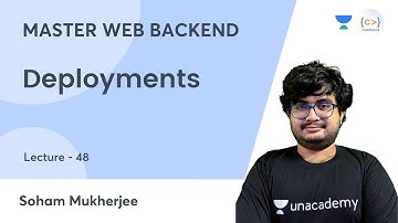 Deployments | MASTER WEB BACKEND | Soham Mukherjee