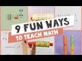 9 fun ways to teach math