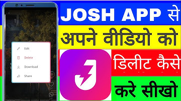 Josh app se apne video ko delete kaise kare। apne Josh video ko delete kaise kare। delete Josh video