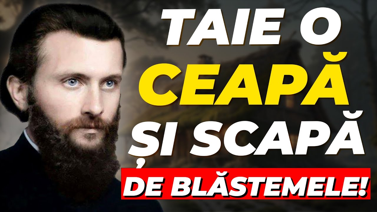 VEI FI UIMIT! TAIE O CEAPĂ ȘI ÎNTOARCE ENERGIILE NEGATIVE DUȘMANILOR Înțelepciunea lui Arsenie Boca