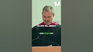 Steve Jobs: Trusting the Dots of Your Future | Life
