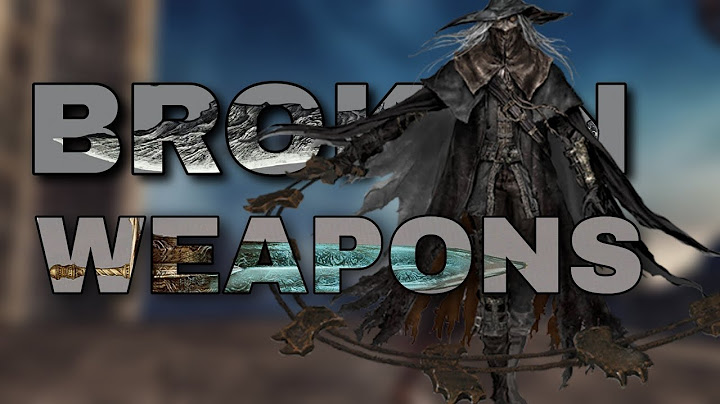 The most Broken weapons in Souls history! (Including Elden Ring)