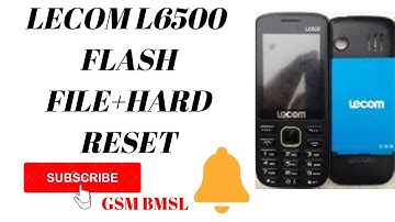 LCOM L6500 FLASH  FILE +HARDRESET EASY WAY