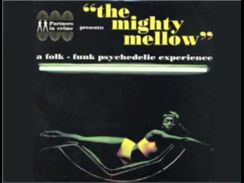 LP : The Mighty Mellow*: Chapter Three - side 1 - YouTube