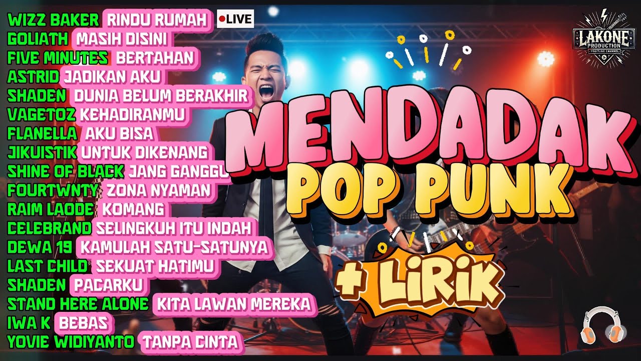 MENDADAK POP PUNK COVER - PLAYLIST ALBUM COVER LAKONE TERBARU 🎶 dengan LIRIK