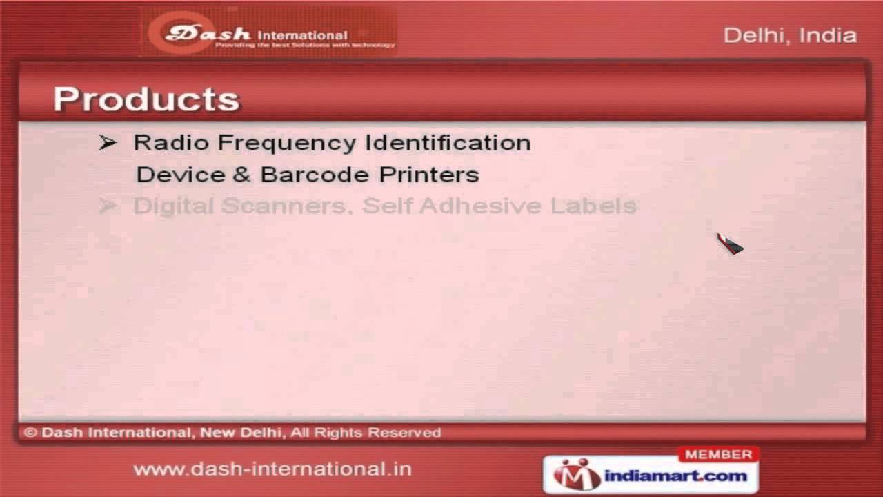 Automatic Identification and Data Capturing Products by Dash International, New Delhi, New Delhi