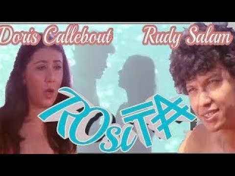 Rosita [1977] - Doris Callebaute, Rudy Salam, Anen Ishaq Iskandar, Joice Erna, Pong Hardjatmo