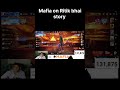 Mafia on Ritik bhai story