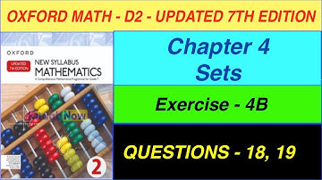 D2 Math Exercise 4B Updated 7th edition | D2 Exercise 4B Question # 18, 19,
